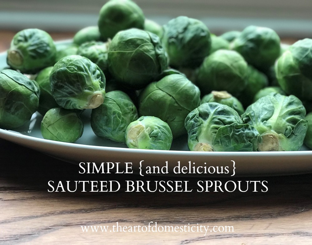 Are you looking for a delicious side to add to your holiday menu?? These sautéed brussel sprouts are simple to make but add a fancy flair to your table...not to mention they are SO good!