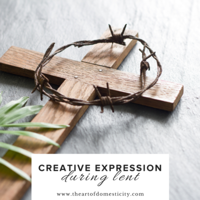 Creative Expression During Lent