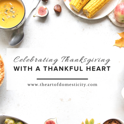 Celebrating Thanksgiving with a Thankful Heart
