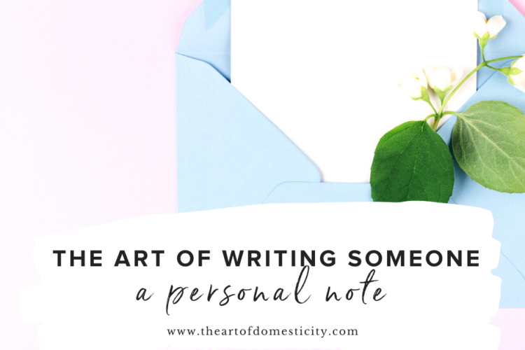 The Art of Writing Someone a Personal Note