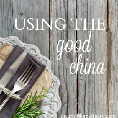 Using the Good China