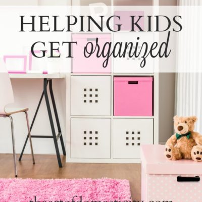 Helping Kids Get Organized