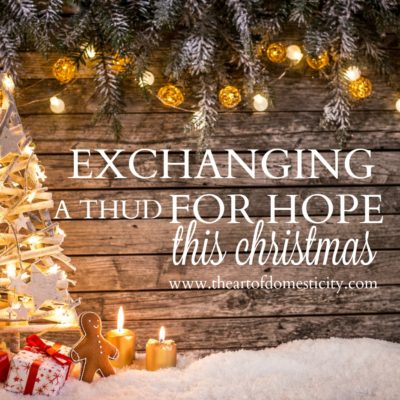 Exchanging a Thud for Hope this Christmas